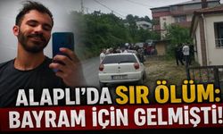 Alaplı’da acı olay: Bayrama gelen 26 yaşındaki Olcay Aytaç hayatını kaybetti