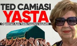 TED camiası yasta: Ayla öğretmen hayatını kaybetti!