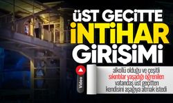 Üst geçitte intih*r girişimi! Ekipler seferber oldu