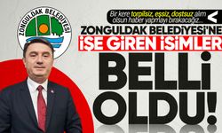 Zonguldak Belediyesi'ne işe giren bazı isimler belli oldu!