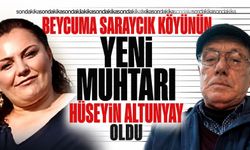 Saraycık Köyü Muhtarlığı’na Hüseyin Altunyay getirildi