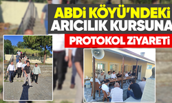 Abdi Köyü'ndeki arıcılık kursuna protokol ziyareti
