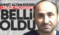 Ahmet Altınkaya'nın cenaze programı belli oldu