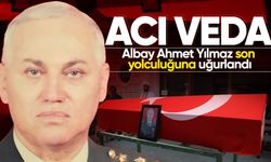 Albay Ahmet Yılmaz son yolculuğuna uğurlandı