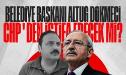 Belediye Başkanı Altuğ Dökmeci CHP'den istifa edecek mi?
