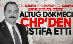 Başkan Altuğ Dökmeci CHP'den istifa etti