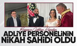 Başsavcı Gökhan Kapağan, Adliye personelinin nikâh şahidi oldu