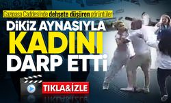 Gazipaşa'da dehş*te düşüren görüntüler! Kadın sürücü dikiz aynasıyla darp edildi