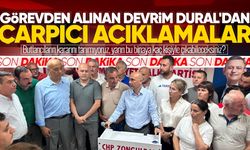Görevden alınan Devrim Dural'dan çarpıcı açıklamalar: "Yarın bu binaya kaç kişiyle çıkabileceksiniz?"