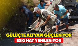 Gülüç'te altyapı güçleniyor eski hat yenileniyor