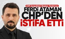İl Başkan Yardımcısı Ferdi Ataman CHP'den istifa etti