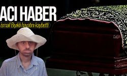 İsmail Bıyıklı hayatını kaybetti