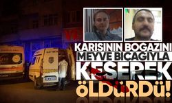 Karısının boğazını meyve bıçağıyla keserek öld*rdü!