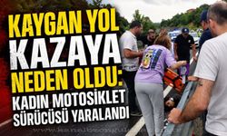 Kaygan yolda düşen motosiklet sürücüsü ağır şekilde yaralandı
