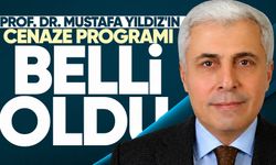 Prof. Dr. Mustafa Yıldız'ın cenaze programı belli oldu