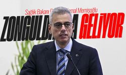 Sağlık Bakanı Memişoğlu 10 Temmuz’da Zonguldak’a geliyor