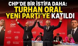 Turhan Oral’da CHP’den istifa ederek YENİ Parti’ye katıldı