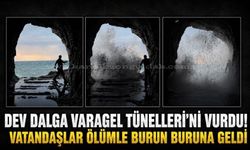 Zonguldak'ta Varagel tünellerine vuran dev dalga vatandaşları ölümle burun buruna getirdi