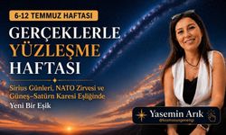 Gerçeklerle yüzleşme haftası: Sirius Günleri, NATO Zirvesi ve Güneş–Satürn Karesi Eşliğinde Yeni Bir Eşik!