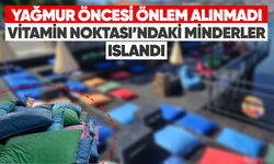 Yağmur öncesi önlem alınmadı Vitamin Noktası'ndaki minderler ıslandı