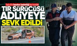 Yaşlı çiftin hayatını kaybettiği feci kazadaki TIR sürücüsü adliyeye sevk edildi