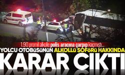 Yolcu otobüsünün alkollü şoförü hakkında karar çıktı