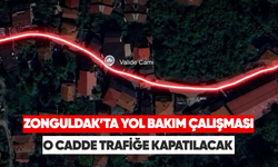 Zonguldak'ta yol bakım çalışması o cadde trafiğe kapatılacak