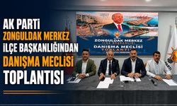 AK Parti Zonguldak Merkez İlçe Başkanlığından Danışma Meclisi toplantısı