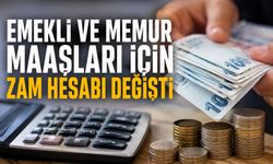 Emekli ve memur maaşları için zam hesabı değişti