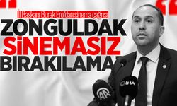 İl Başkanı Burak Erol'dan çağrı: "Zonguldak sinemasız bırakılamaz"