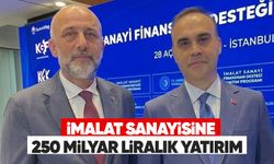 İmalat sanayisine 250 milyar liralık dev finansman desteği