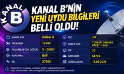 Kanal B'nin yeni uydu bilgileri belli oldu