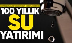 Nebioğlu'na 100 yıllık büyük su yatırımı