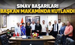 Sınav başarıları başkan makamında kutlandı