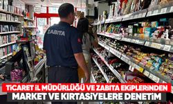 Ticaret İl Müdürlüğü ve Zabıta ekiplerinden market ve kırtasiyelere denetim