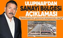 Ulupınar’dan Yeni Sanayi Bölgesi açıklaması: “Belediyemiz yatırımın karşısında değil”