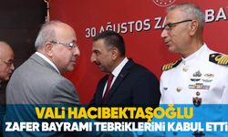 Vali Hacıbektaşoğlu Zafer Bayramı tebriklerini kabul etti