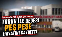 Zonguldak'ta yürek yakan olay: Torun ile dedesi peş peşe hayatını kaybetti