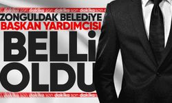 Zonguldak Belediye Başkan Yardımcısı belli oldu