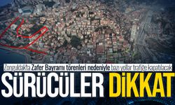 Zonguldak'ta Zafer Bayramı törenleri nedeniyle bazı yollar trafiğe kapatılacak