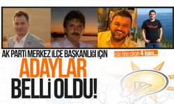 AK Parti Merkez İlçe Başkanlığı için adaylar belli oldu! İşte öne çıkan 4 isim...