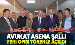 Avukat Asena Şallı yeni ofisinde hizmete başladı