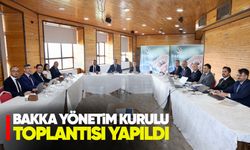 BAKKA Yönetim Kurulu Toplantısı Yapıldı