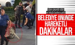 Belediye önünde hareketli dakikalar: İşten çıkarıldı silah ve kılıçla baskına geldi