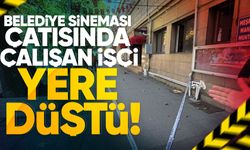 Belediye Sineması çatısında çalışan işçi yere düştü
