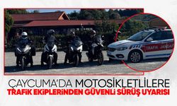 Çaycuma’da motosikletlilere trafik ekiplerinden güvenli sürüş uyarısı