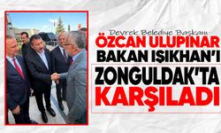 Başkan Ulupınar, Bakan Işıkhan’ı Zonguldak’ta karşıladı