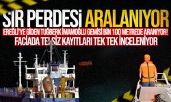 Ereğli'ye giden Tuğberk İmamoğlu gemisi bin 100 metrede aranıyor! Soruşturmada çarpıcı detaylar...
