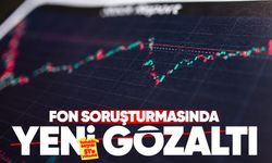 Fon soruşturmasında 4 tutuklama daha: Tutuklu sayısı 51’e yükseldi