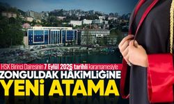 HSK kararnamesiyle Zonguldak Hâkimliğine yeni atama